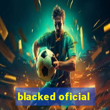 blacked oficial